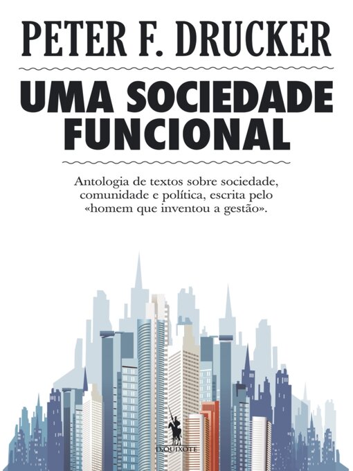 Title details for Uma Sociedade Funcional by Peter Drucker - Available